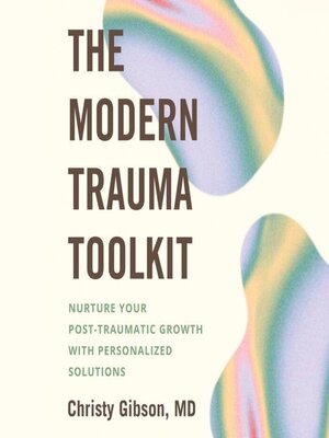 cover image of The Modern Trauma Toolkit